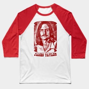 James Taylor // Retro 70s Style Fan Art Design Baseball T-Shirt